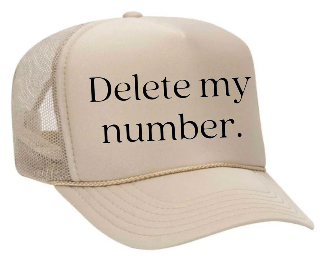 Delete My Number Trucker Hat