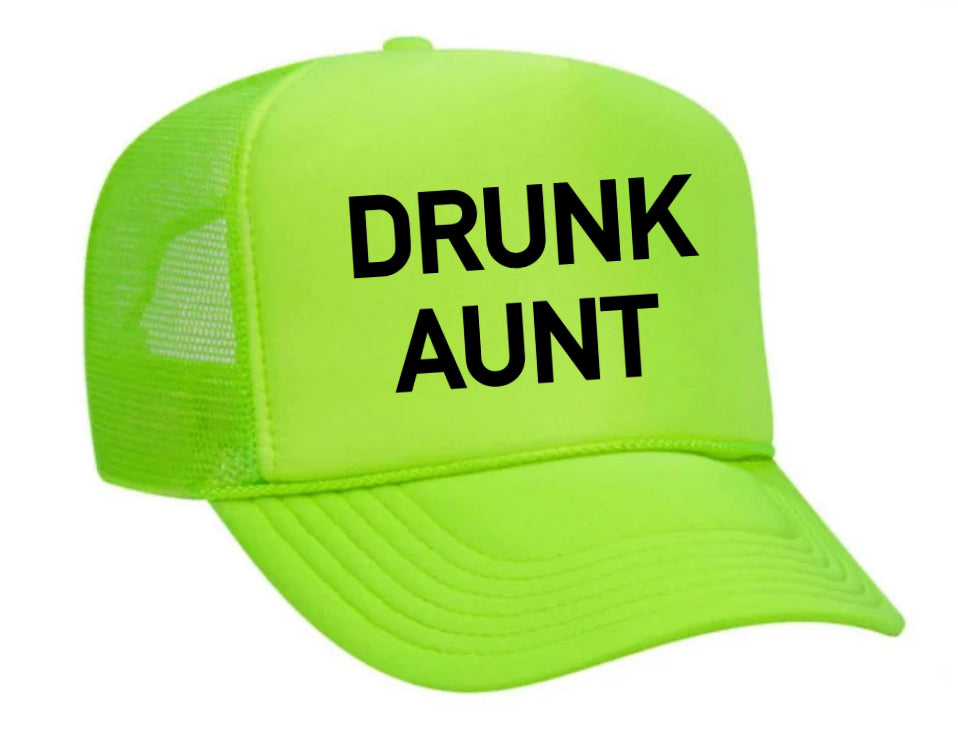 Drunk Aunt Trucker Hat