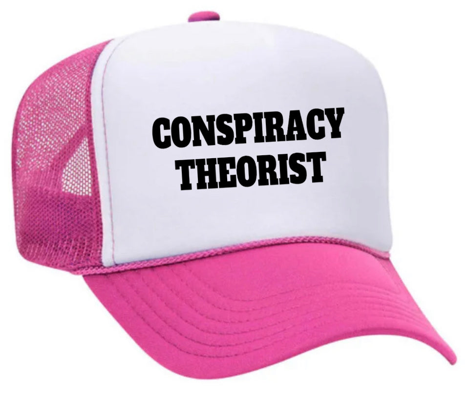 Conspiracy Theorist Trucker Hat