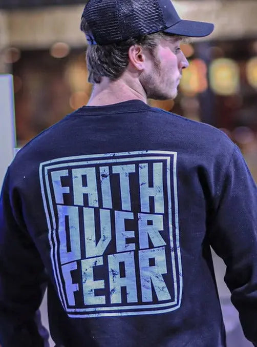 Faith Over Fear Crewneck