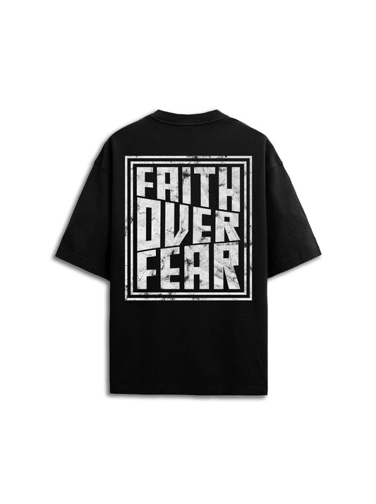 Faith Over Fear Tee