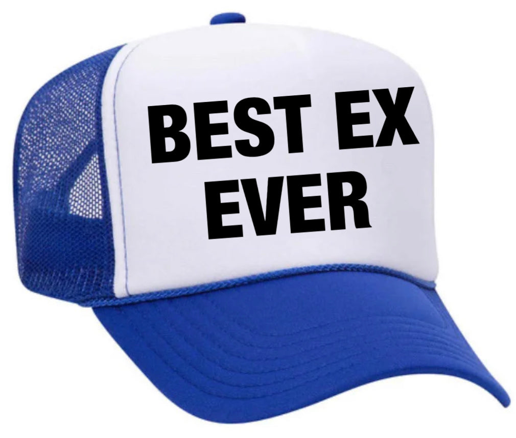 Best Ex Ever Trucker Hat