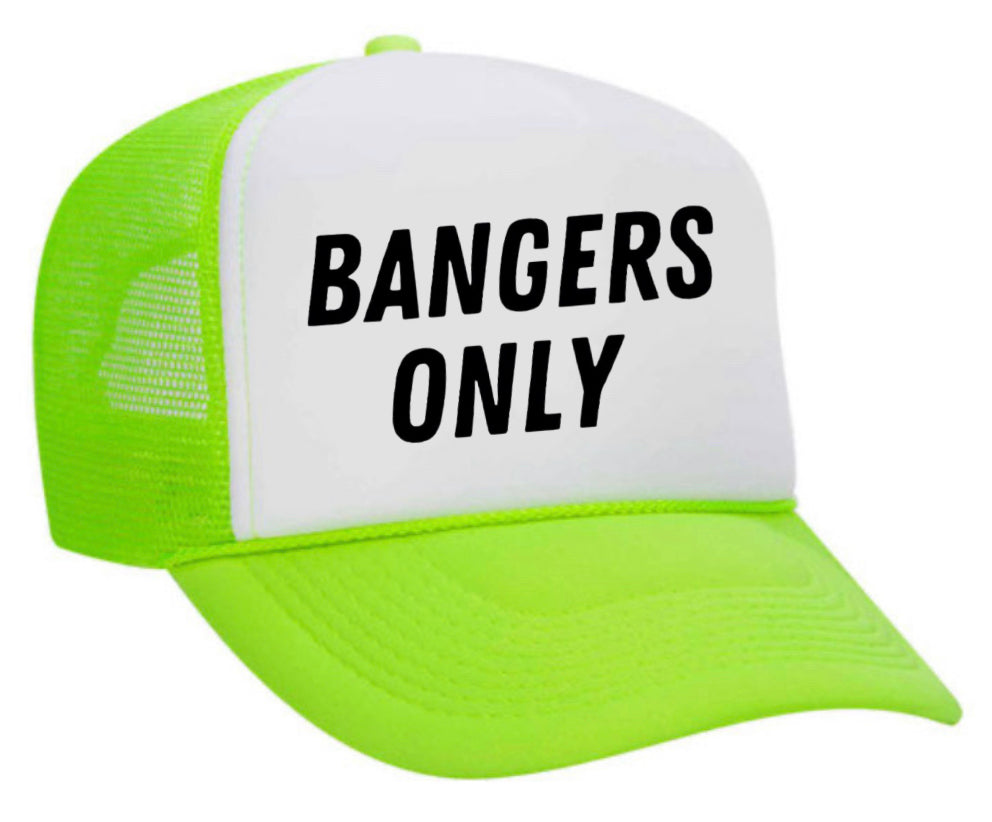 Bangers Only Trucker Hat