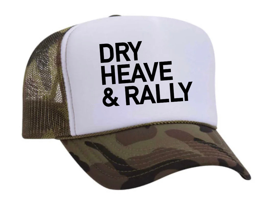 Dry Heave and Rally Inappropriate Trucker Hat