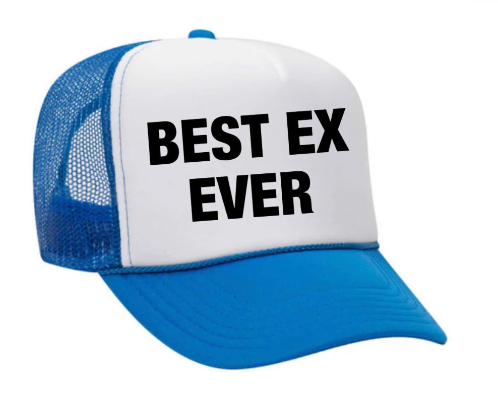 Best Ex Ever Trucker Hat