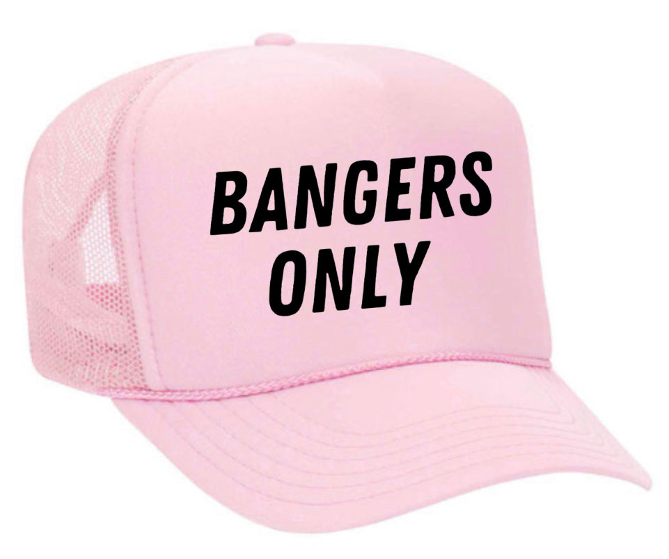 Bangers Only Trucker Hat