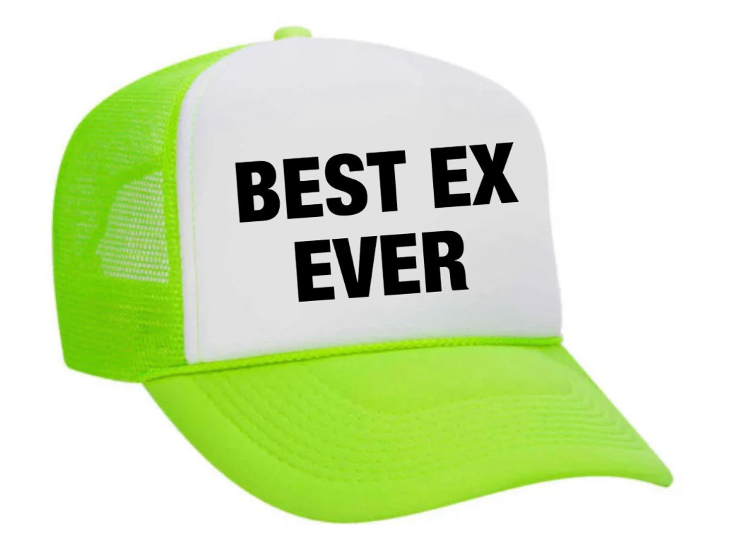 Best Ex Ever Trucker Hat