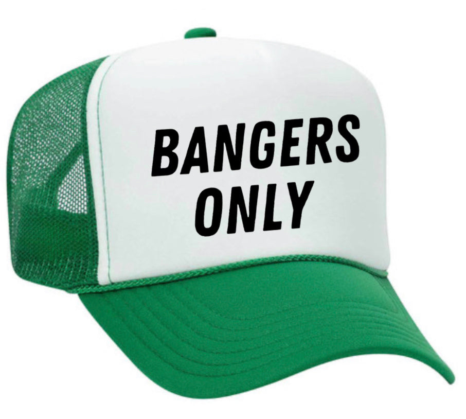 Bangers Only Trucker Hat