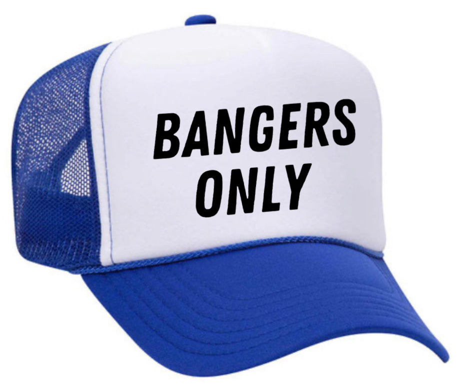 Bangers Only Trucker Hat