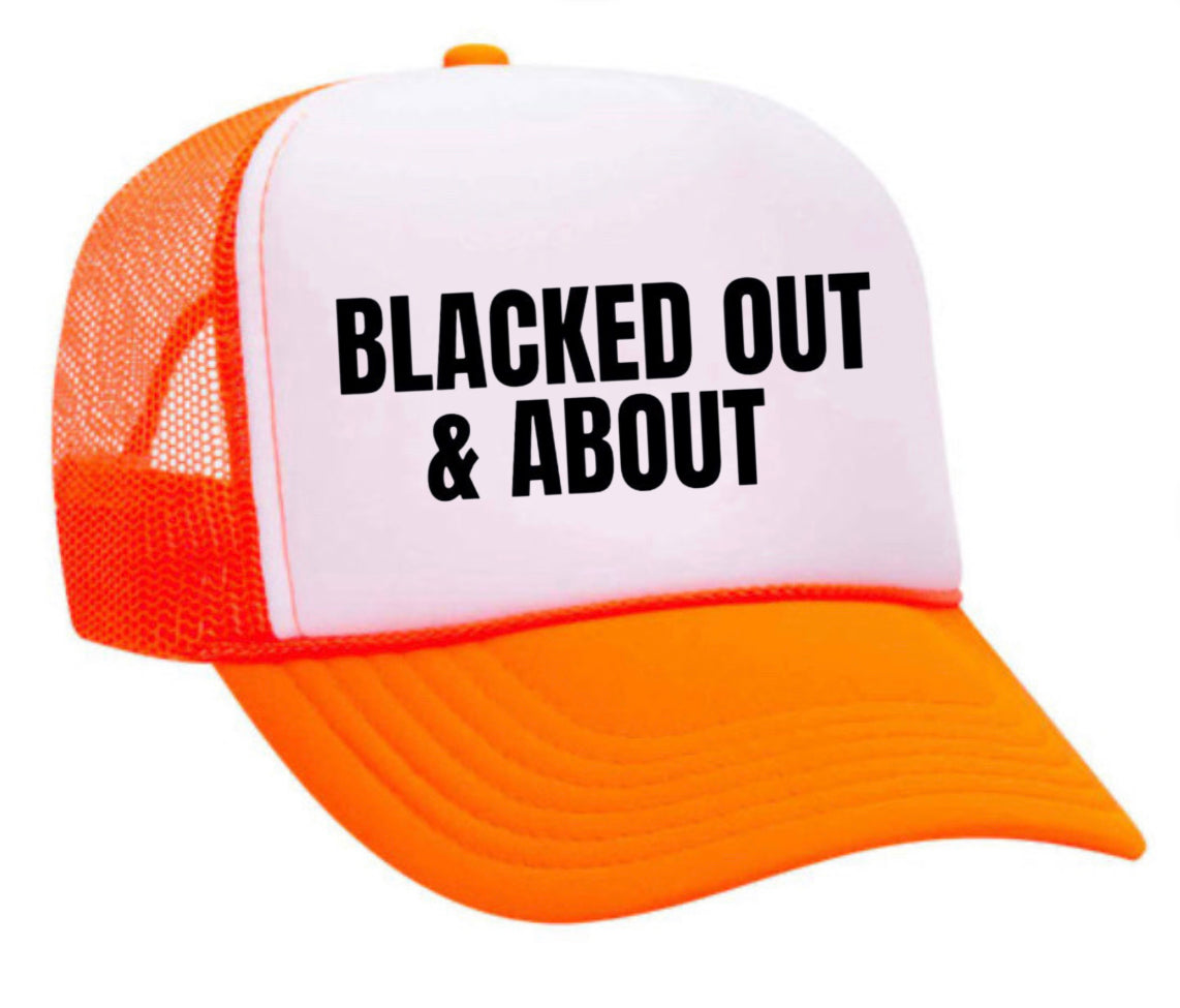 Blacked Out & About Trucker Hat