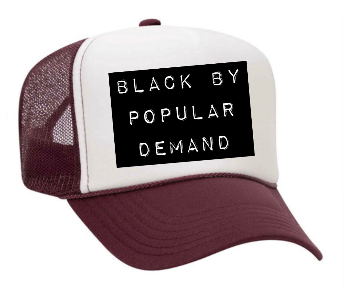 Black by Popular Demand Trucker Hat