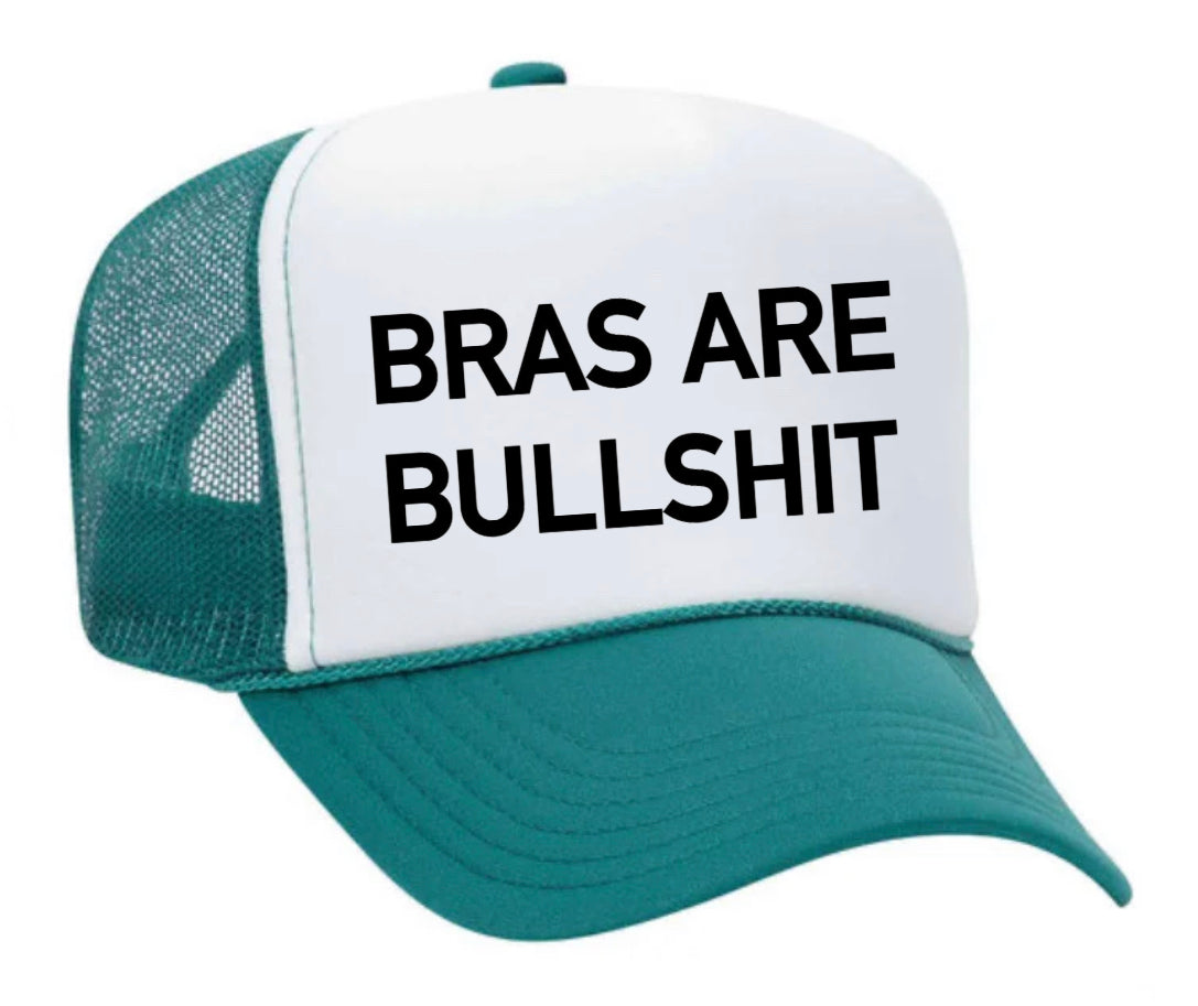 Bras Are Bullshit Trucker Hat