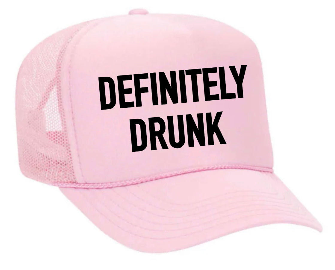 Definitely Drunk Trucker Hat