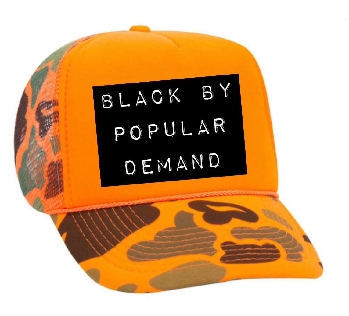 Black by Popular Demand Trucker Hat