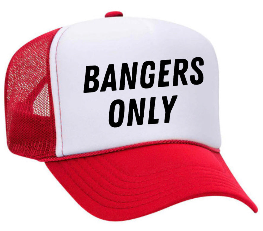 Bangers Only Trucker Hat