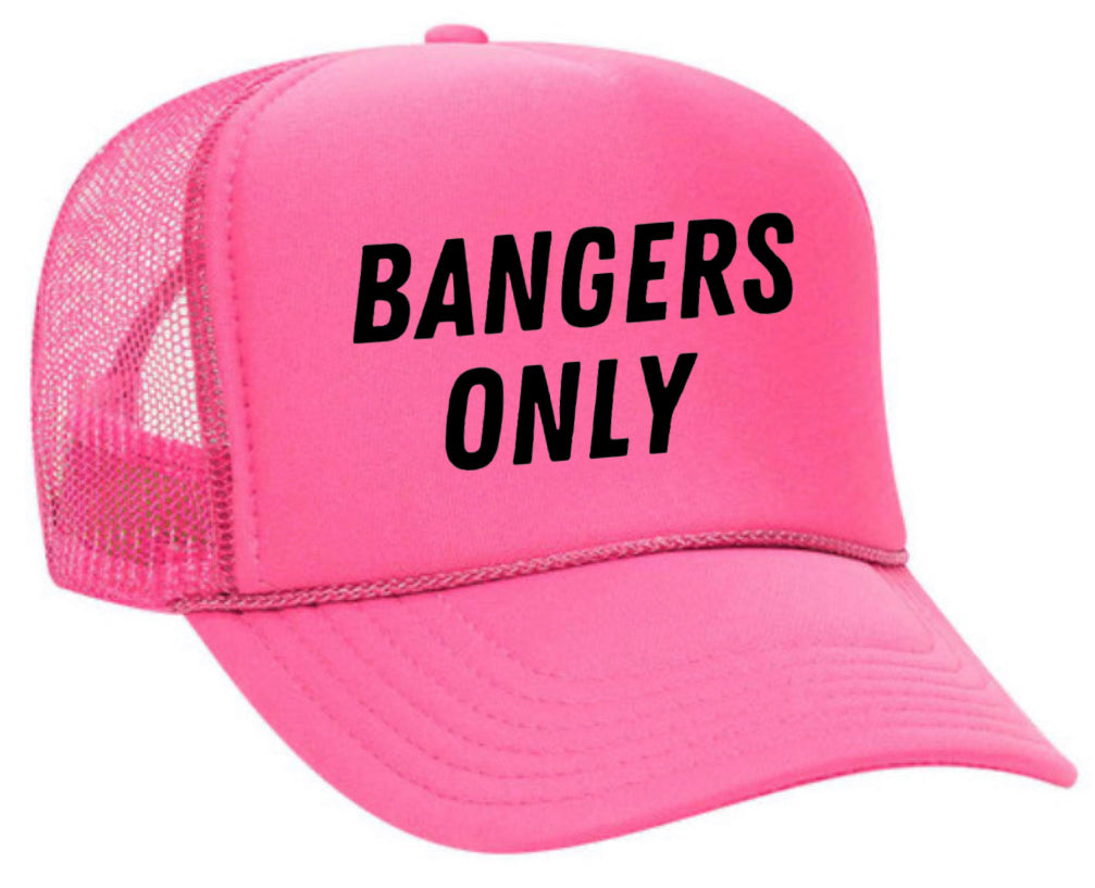 Bangers Only Trucker Hat