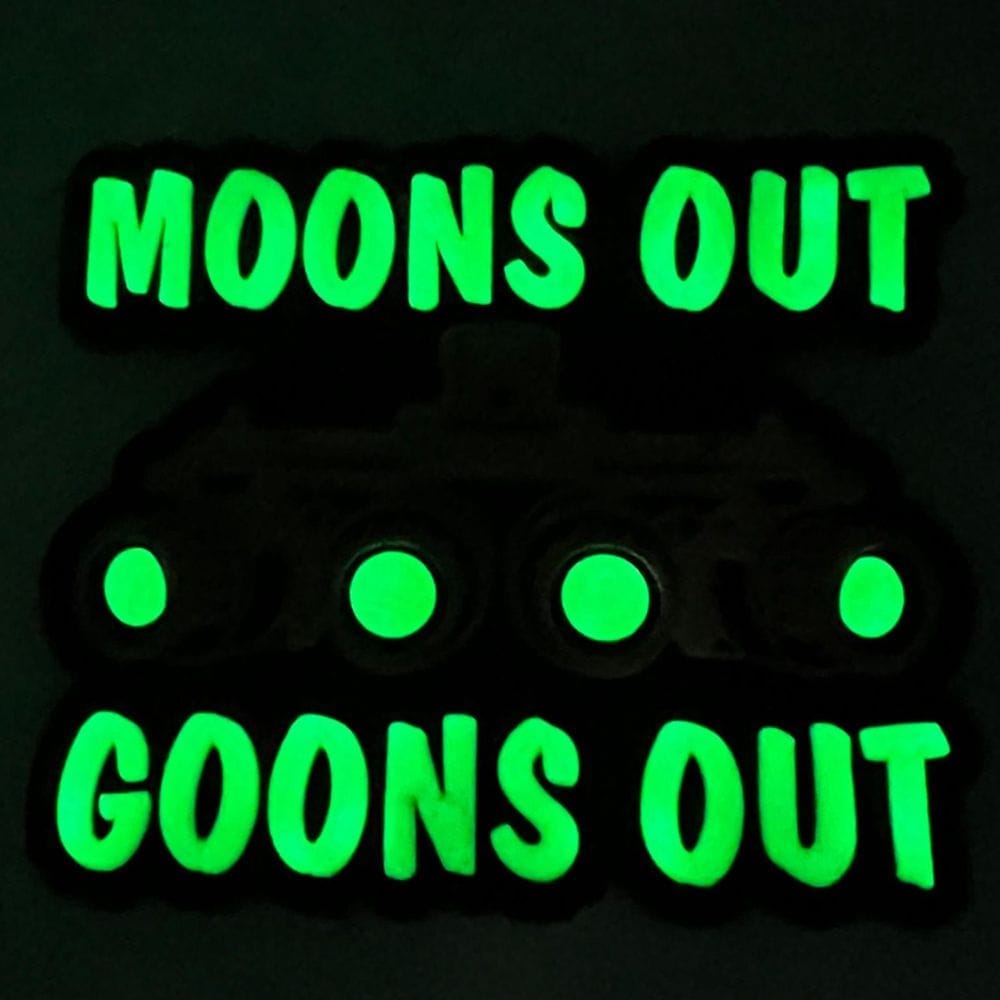 Moons Out Goons Out - Glow in the Dark - PVC Patch