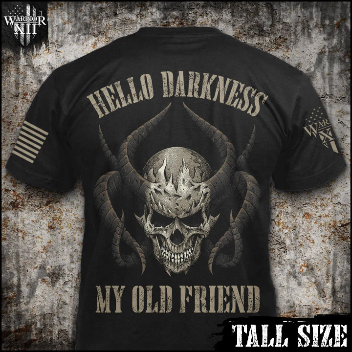 Hello Darkness - Tall