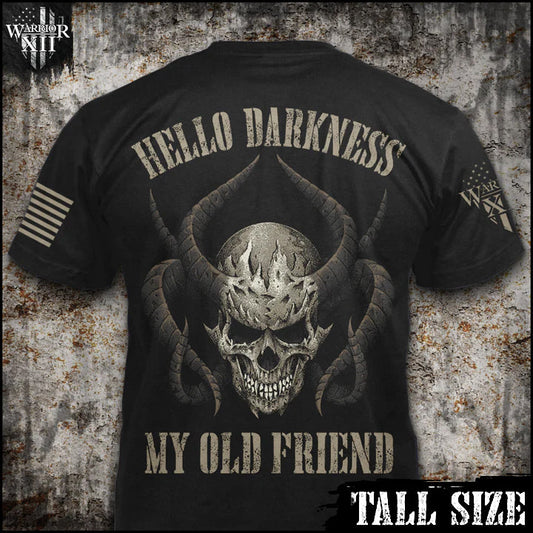 Hello Darkness - Tall