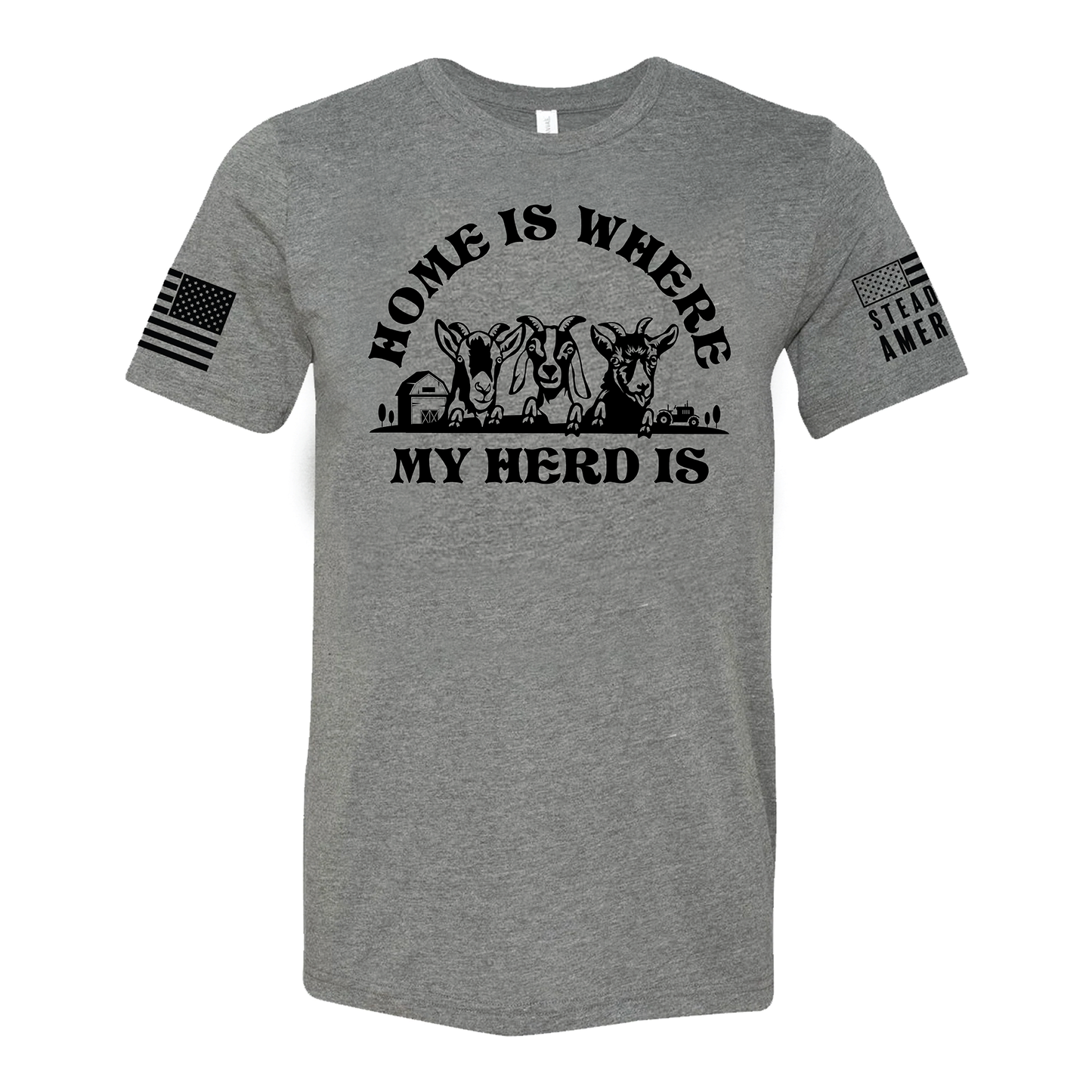 Home Is Where My Herd Is T-Shirt