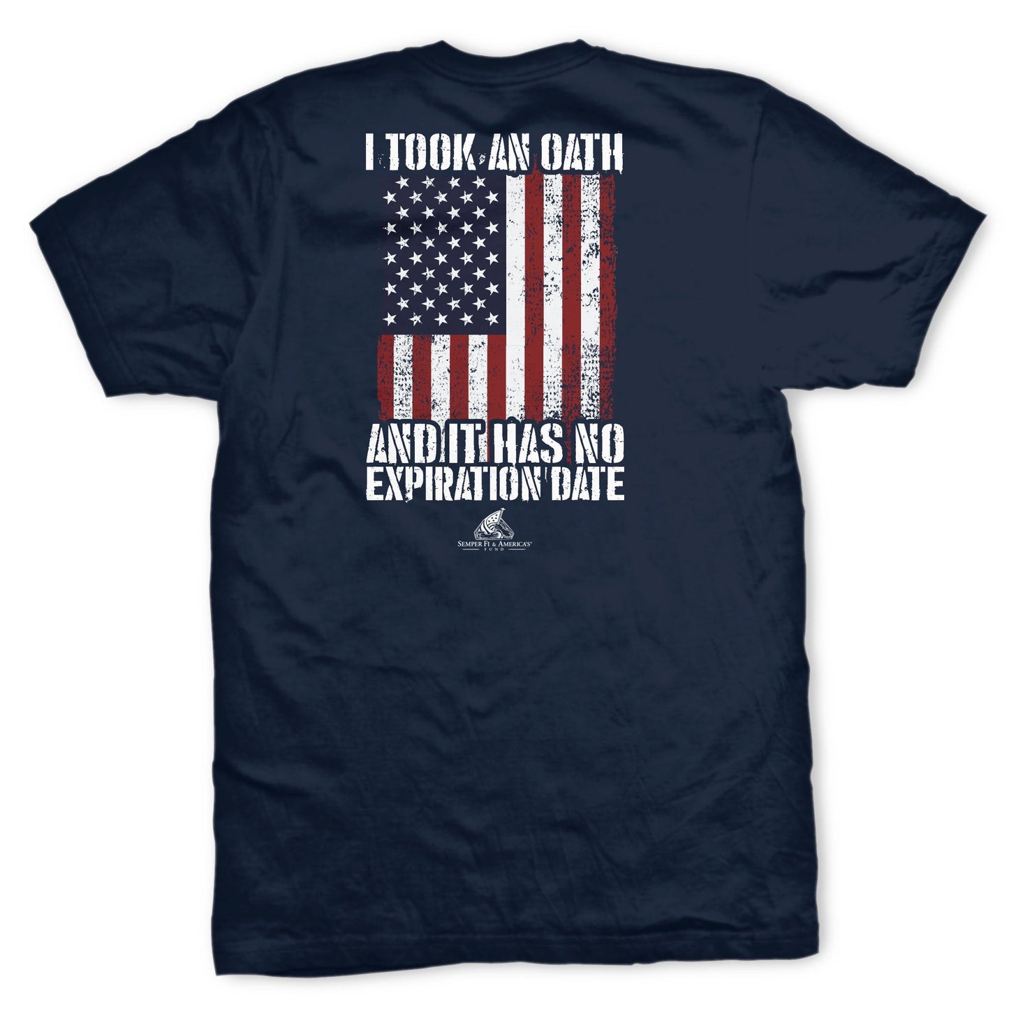 Semper Fi & America's Fund I Took an Oath T-Shirt