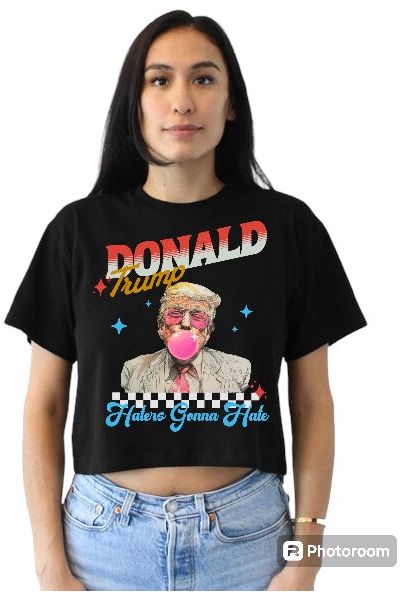 Haters Gonna Hate Trump design