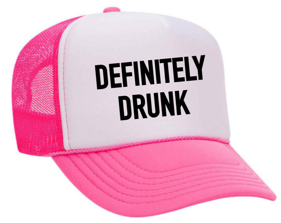 Definitely Drunk Trucker Hat