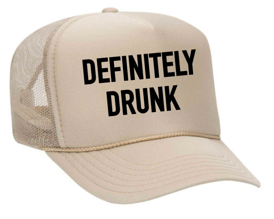 Definitely Drunk Trucker Hat