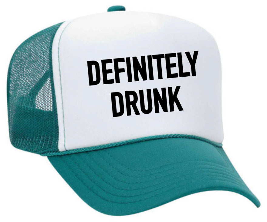 Definitely Drunk Trucker Hat