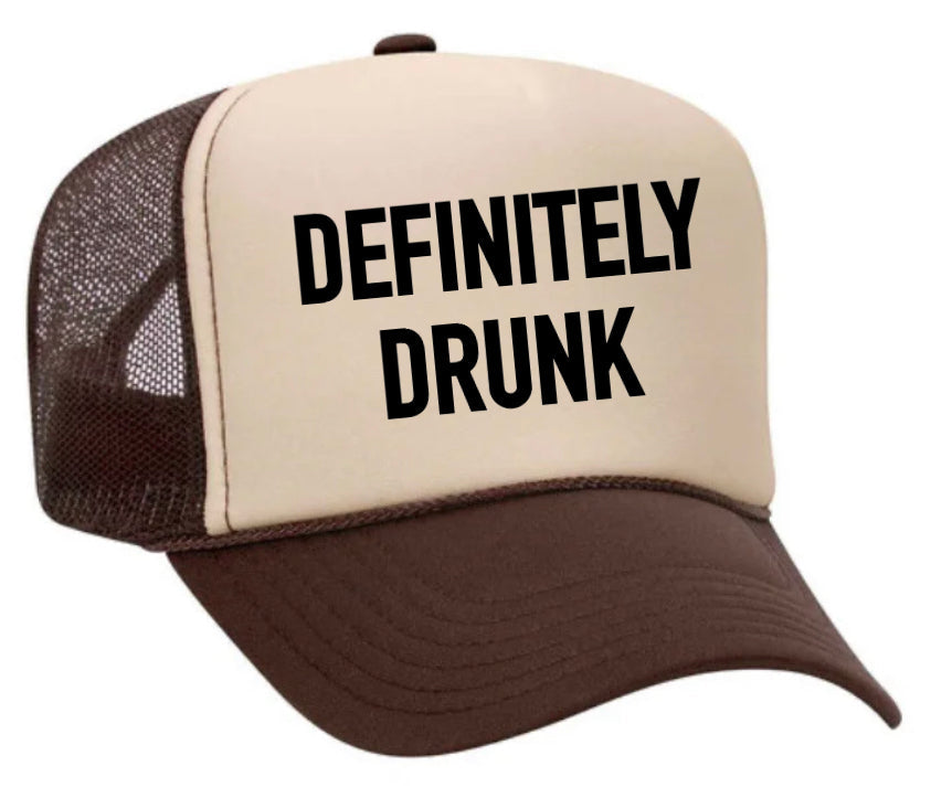 Definitely Drunk Trucker Hat