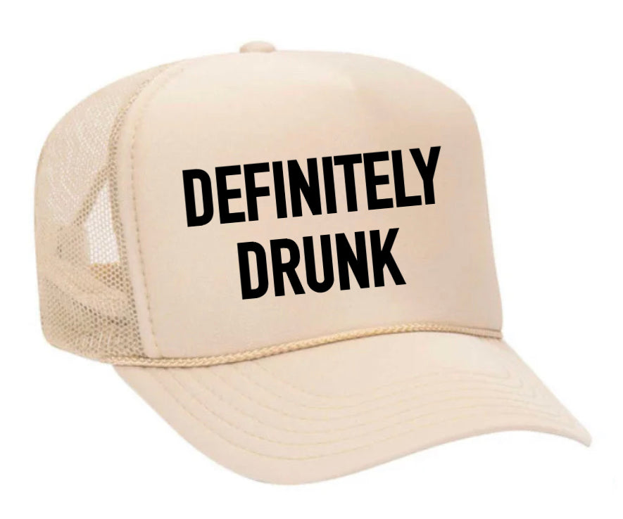 Definitely Drunk Trucker Hat