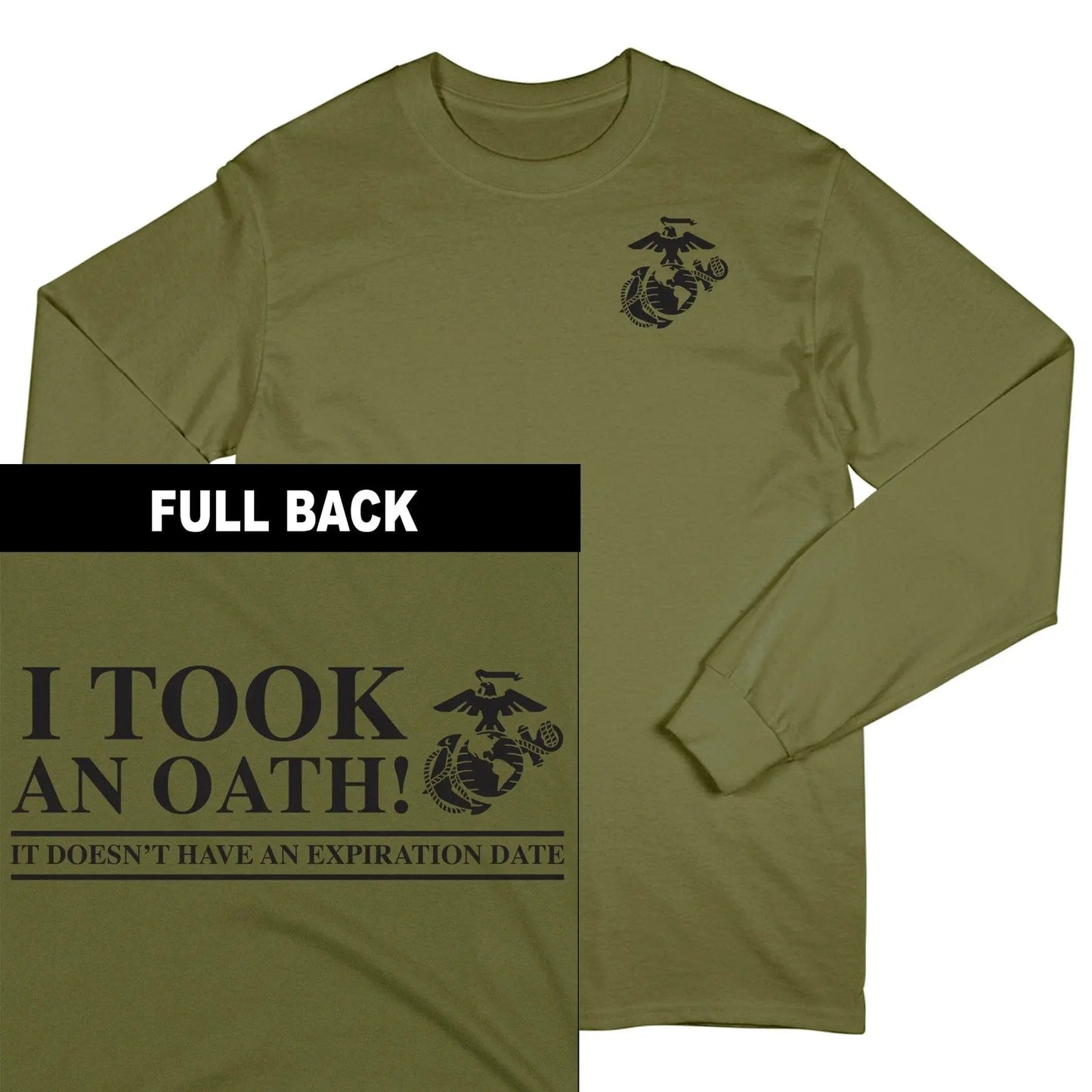 Marines I Took an Oath 2-Sided Long Sleeve Tee