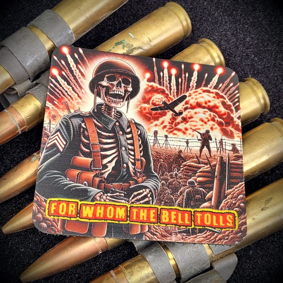 For Whom The Bell Tolls - Laser Cut Printed Patch - #4 in the Metal up your Ass Collection