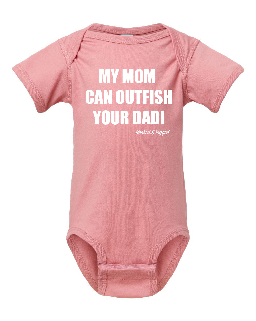 "My Mom Can Outfish Your Dad" Onesie