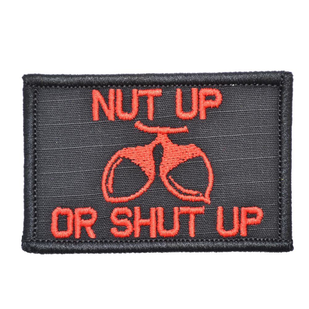 Nut Up or Shut Up - 2x3 Patch