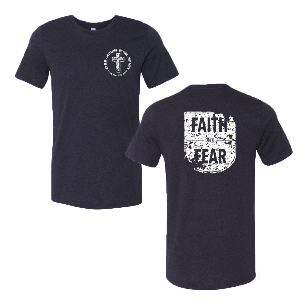 No Fear Just Faith T-Shirt