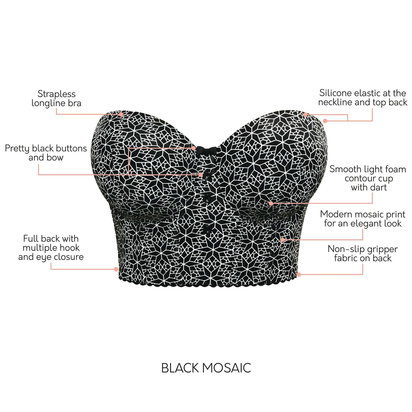 Marissa Longline Strapless Bra - Black Mosaic