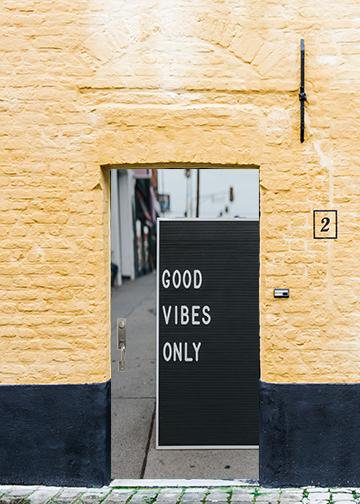 Good Vibes Only