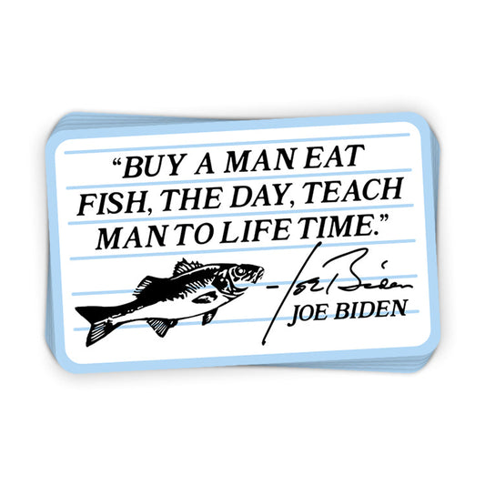 Joe Biden Quote Decal