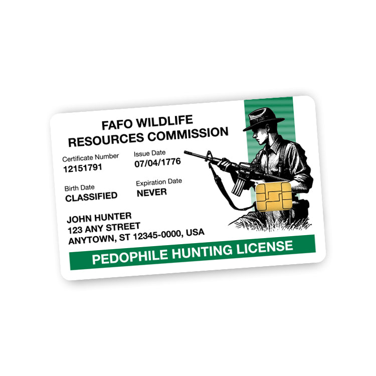 Pedophile Hunting License Credit Card Skin Decal