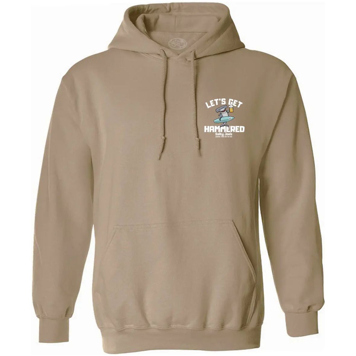 Salty Joe's "Let's Get Hammered" Pullover Hoodie