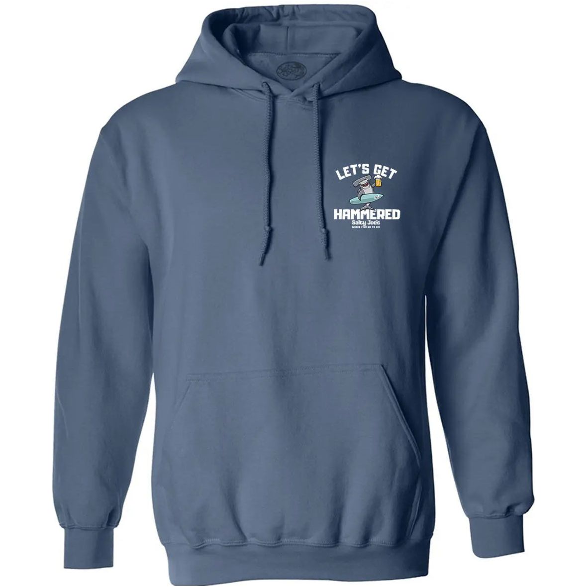 Salty Joe's "Let's Get Hammered" Pullover Hoodie