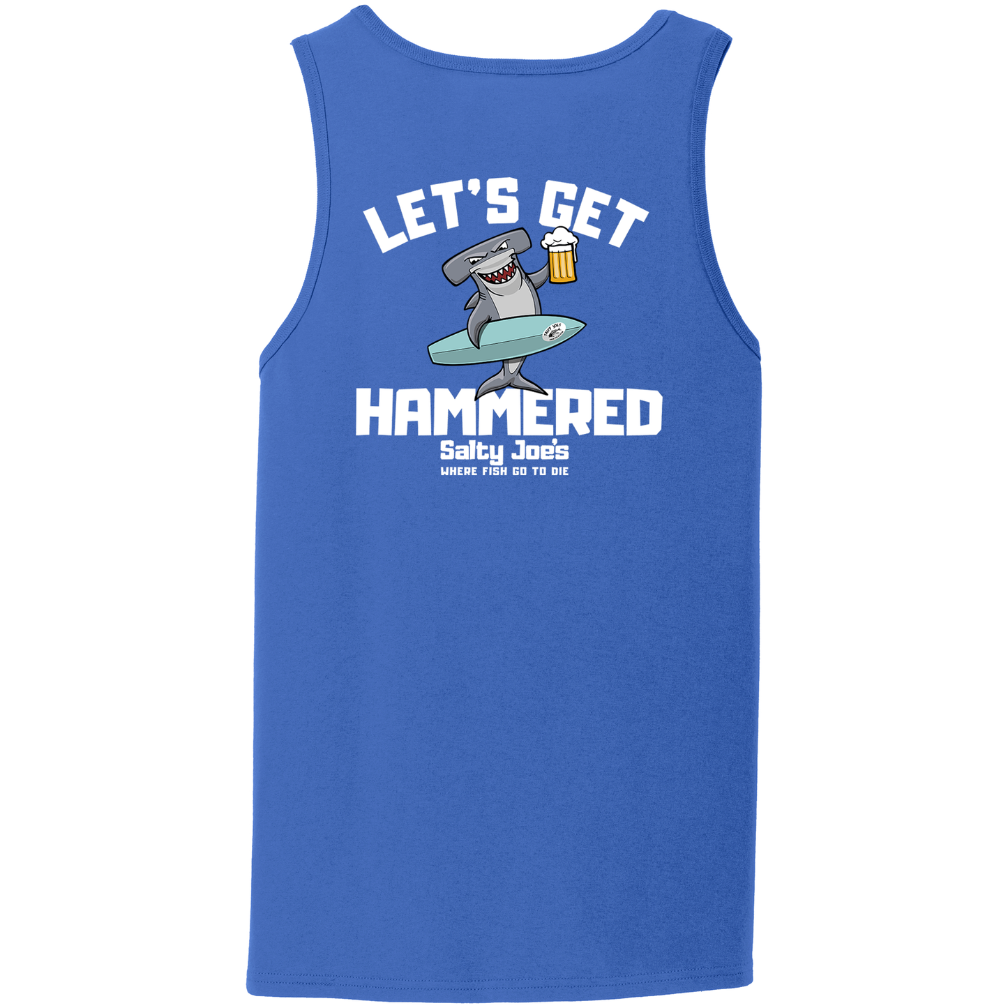 Salty Joe's "Let's Get Hammered" Tank Top