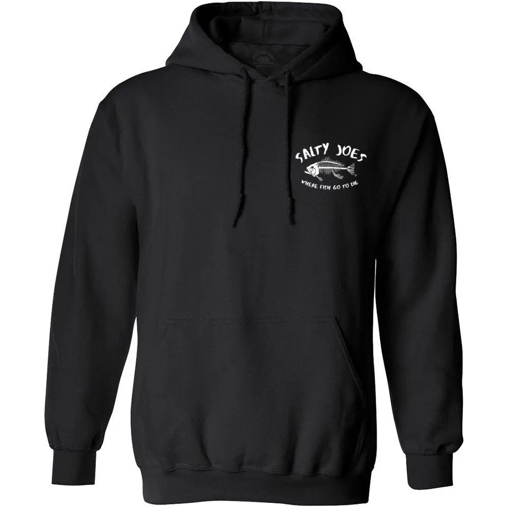 Salty Joe's "Where Fish Go To Die" Fishing Sweatshirt