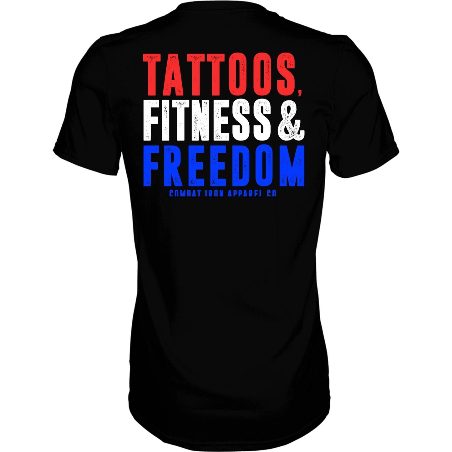 Tattoos, Fitness, & Freedom USA Edition Men's T-Shirt