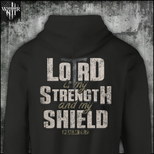 The Lord Is My Strength - Hoodie