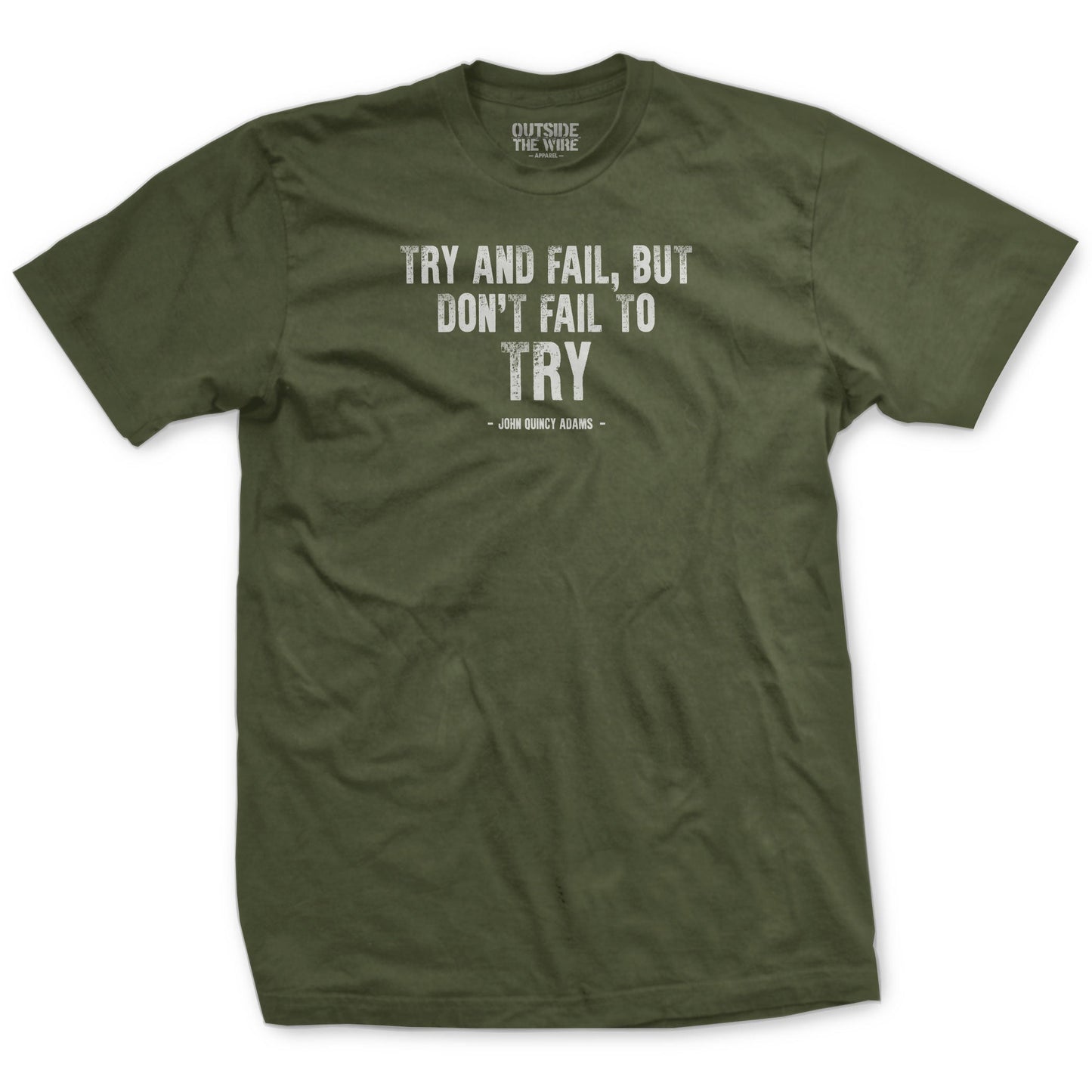 Try and Fail Quote T-Shirt