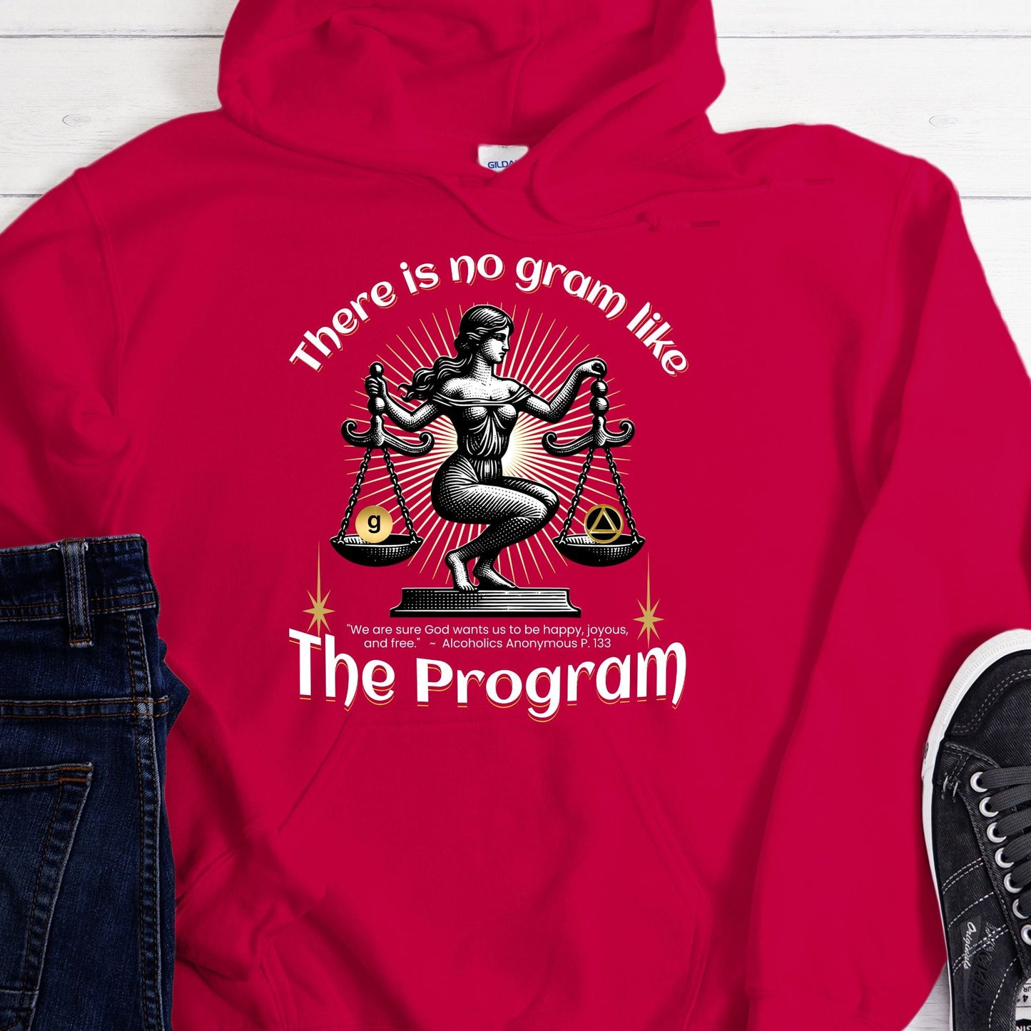 AA Recovery Hoodie | Inspiring Sobriety |  There's No Gram Like The Program