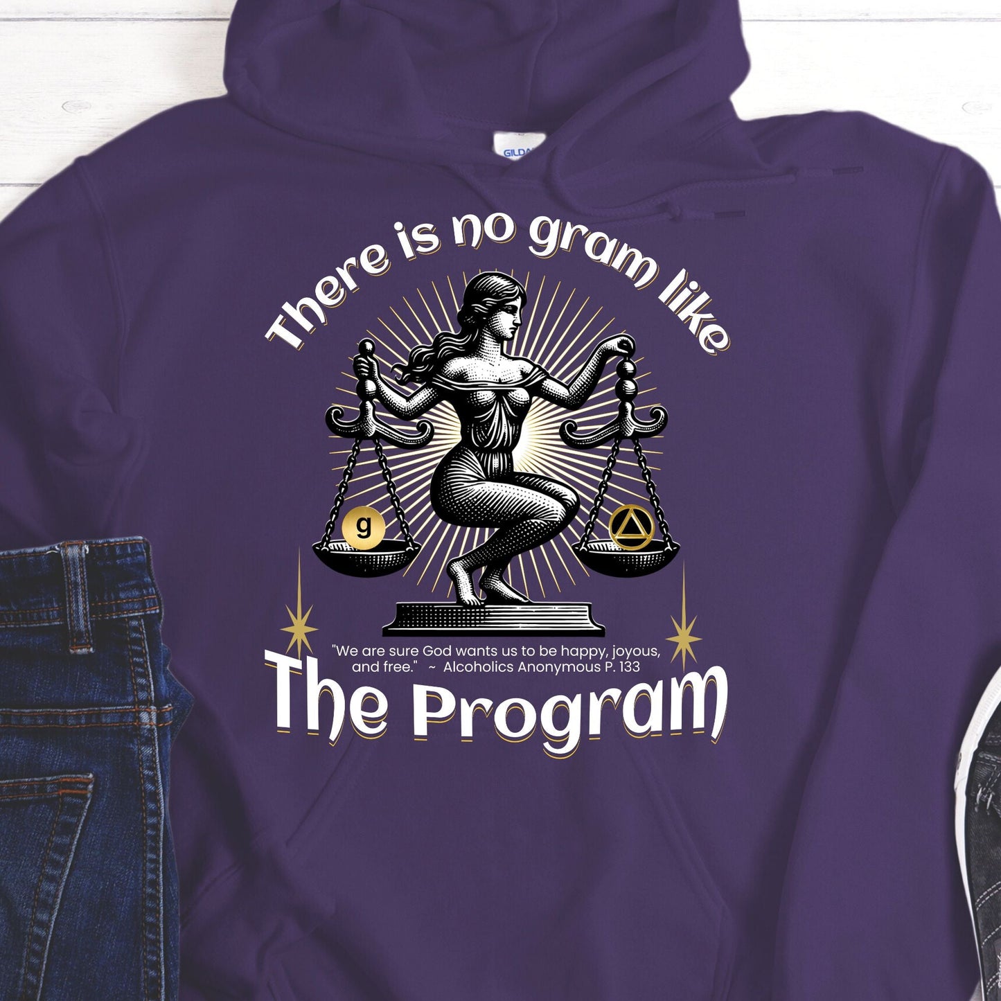 AA Recovery Hoodie | Inspiring Sobriety |  There's No Gram Like The Program