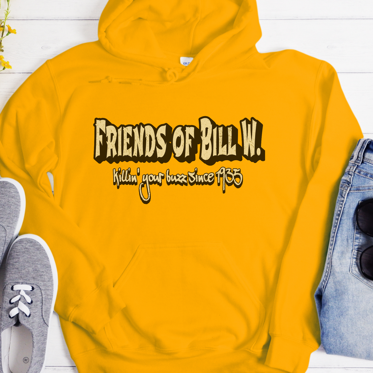 AA Recovery Unisex Hoodie | Inspiring Sobriety |  Friends of Bill W. -  Killin' Your Buzz Since 1935